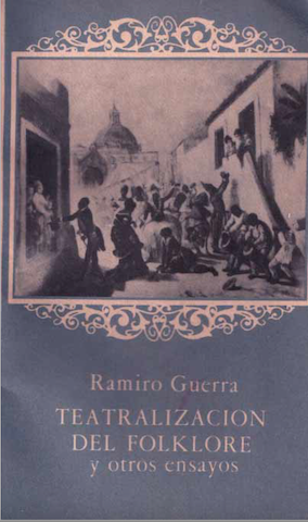 Teatralización del Folklore y otros ensayos