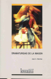 Dramaturgias de la imagen