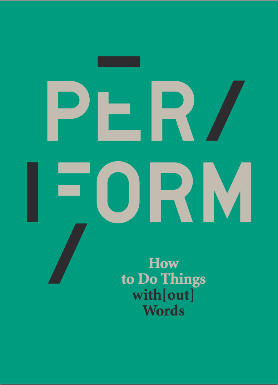 Actuar, realizar, manifestar