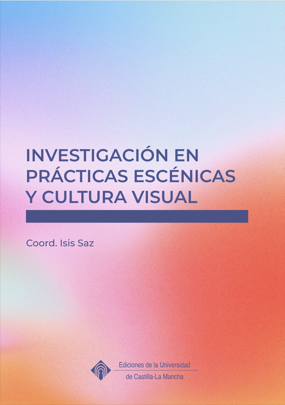 Investigación en prácticas escénicas y cultura visual