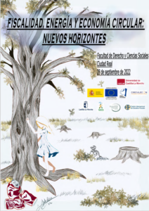 JORNADA FISCALIDAD, ENERGÍA Y ECONOMIA CIRCULAR:  NUEVOS HORIZONTES