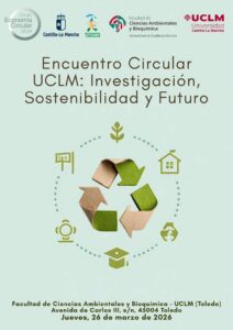 Workshop Encuentro Circular UCLM: Investigación, Sostenibilidad y Futuro