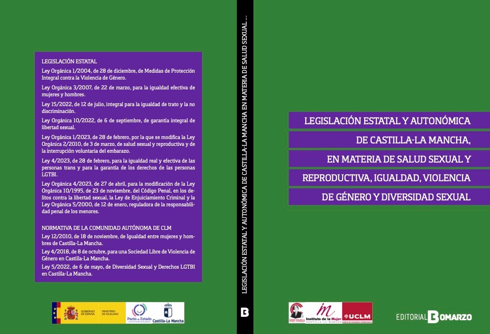 “Legislación estatal y autonómica de Castilla-La Mancha, en materia de salud sexual y reproductiva, igualdad, violencia de género y diversidad sexual”