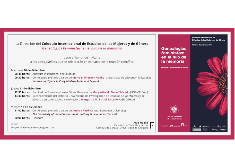 Coloquio Internacional GENALOGÍAS FEMINISTAS: EN EL HILO DE LA MEMORIA. HOMENAJE A MARGARITA M. BIRRIEL SALCEDO