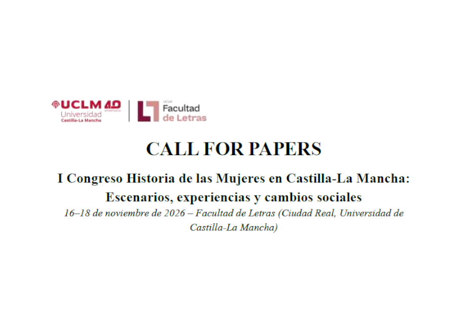 Convocatoria I CONGRESO HISTORIA DE LAS MUJERES EN CASTILLA-LA MANCHA: ESCENARIOS, EXPERIENCIAS Y CAMBIOS SOCIALES