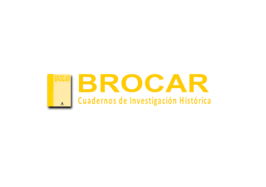 Call for papers BROCAR: CUADERNOS DE INVESTIGACIÓN HISTÓRICA