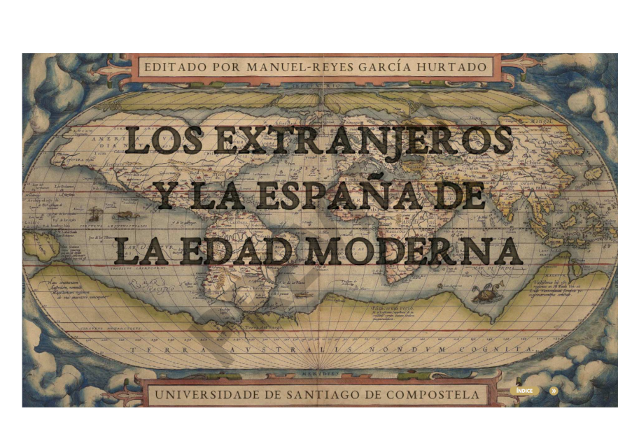 Publicación LOS EXTRANJEROS Y LA ESPAÑA DE LA EDAD MODERNA